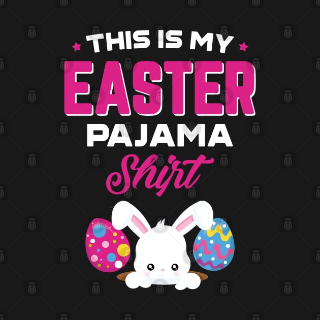 This Is My Easter Pajama Shirt by trendingoriginals