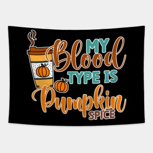 My Blood Type is Pumpkin Spice Tapestry