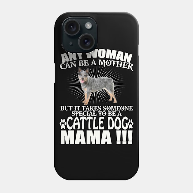 Australian Cattle Dog Mama Blue Heeler Phone Case by QUYNH SOCIU