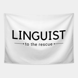 Linguist To The Rescue Minimal Tapestry