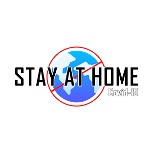 Stay At Home - Covid19 T-Shirt