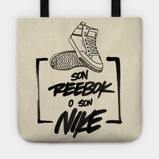 Son reebok o son nike? v1 Tote