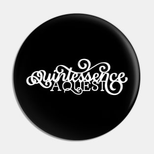 Quintessence Pin