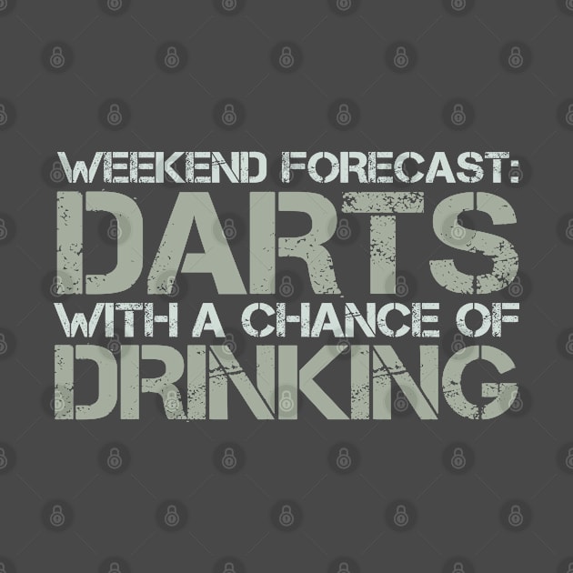 Weekend Forecast Darts With a Chance of Drinking Gift by wygstore