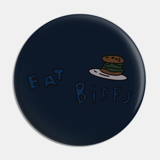 Eat Biffs Burger Pin by saintpetty