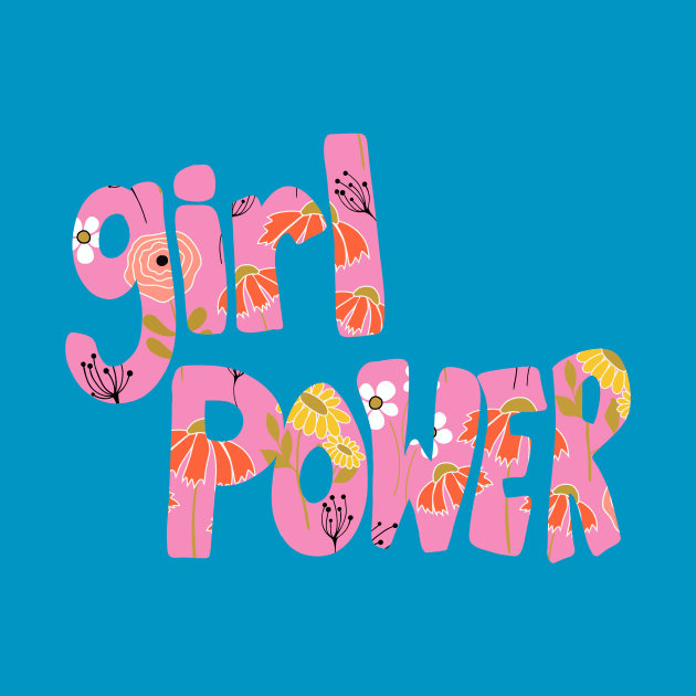 Girl Power Floral Pattern Lettering by ApricotBirch