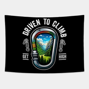 Driven to Climb Rock Climbing Get High Tapestry