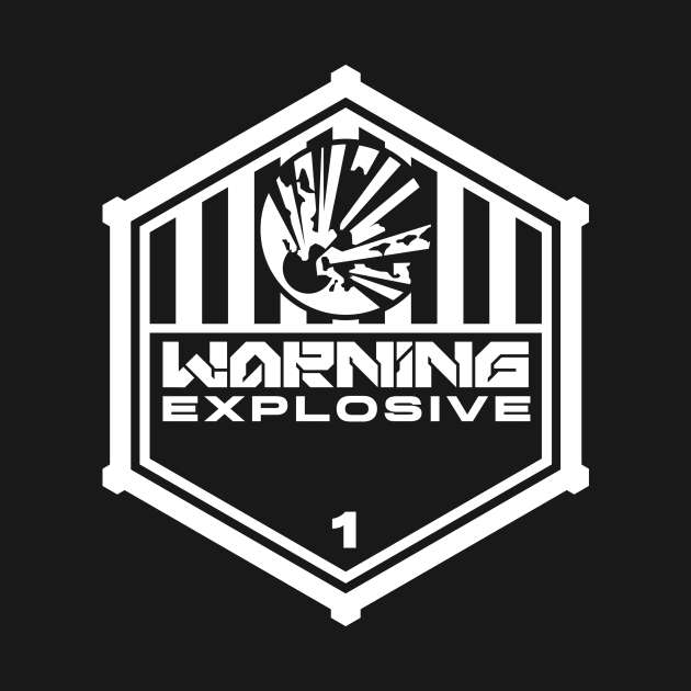 Warning: Explosive by TerminalDogma