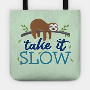 Take it Slow Cute Sloth Tote