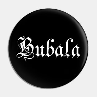 Bubala Pin