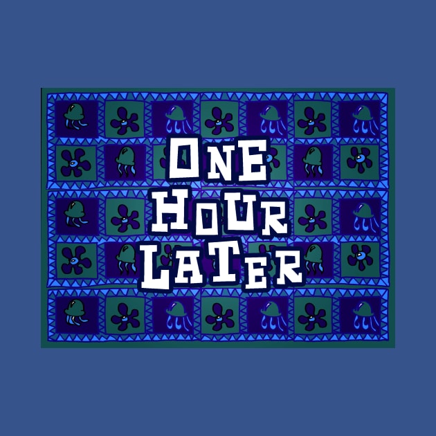 One Hour Later by Vandalay Industries