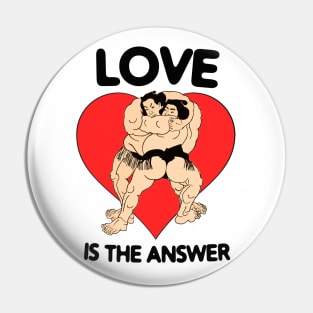 LOVE IS THE ANSWER Pin