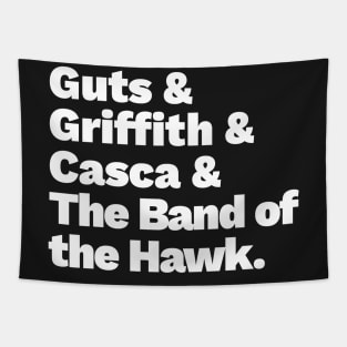 Guts & The Band of the Hawk Tapestry