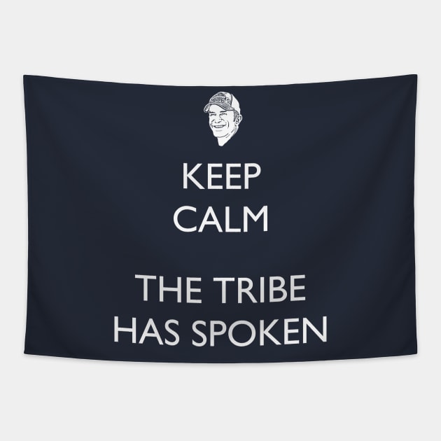 Keep Calm, the Tribe has Spoken - Survivor/Probst Tapestry by TARDISRepairman