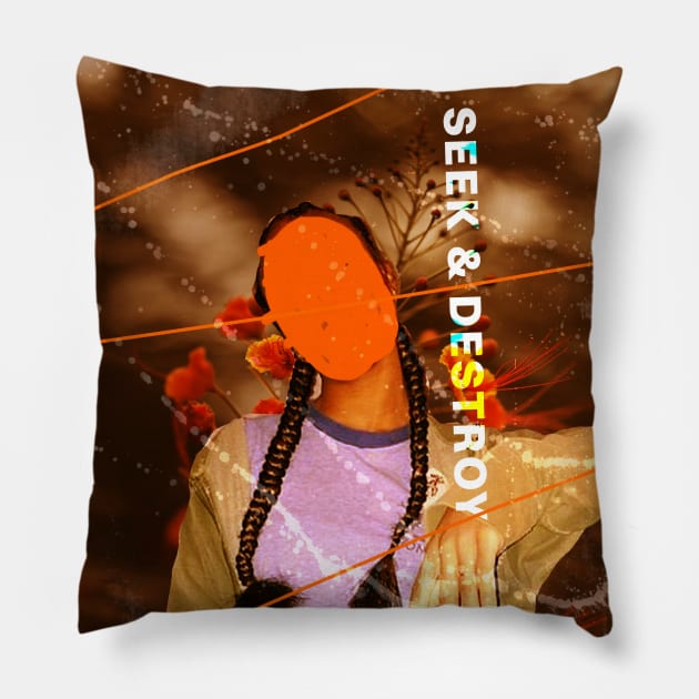 SEEK AND DESTROY Pillow by Dusty wave