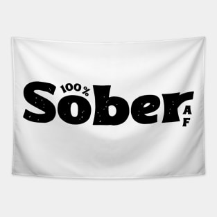 100% Sober AF Funny Sobriety Slogan Tapestry