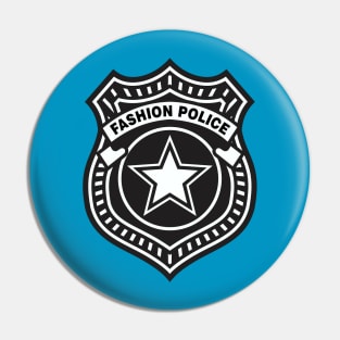 Fashion Police Pin