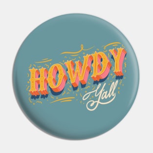 Howdy Yall Pin