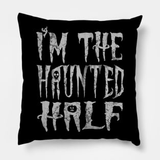 Halloween I'm The Haunted Half Couples Costume Pillow