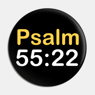 Psalm 55:22 Pin