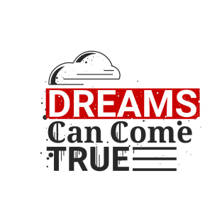 Dreams can come true T-Shirt