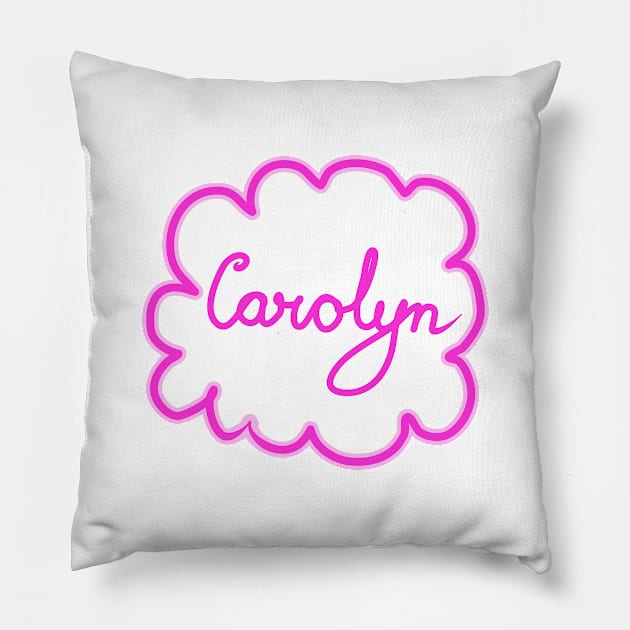 Carolyn. Female name. Pillow by grafinya