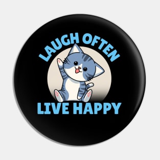 Kitty Sez: Laugh Often Live Happy Pin