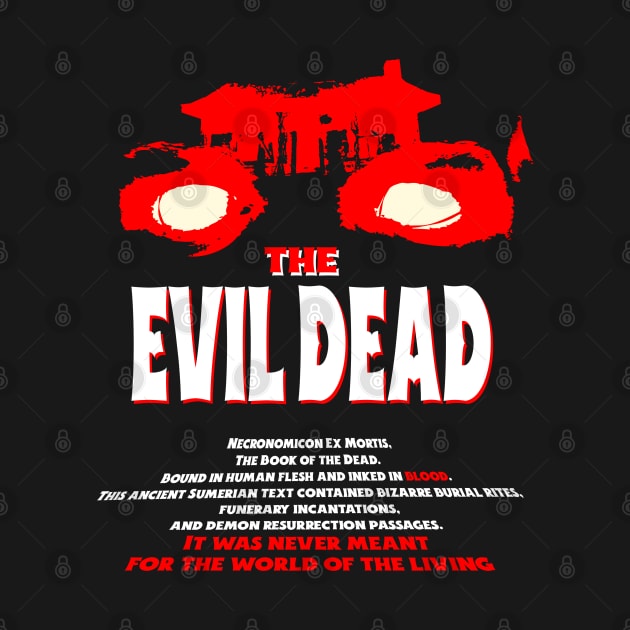 The Evil Dead Fan Art by IndiesignTees