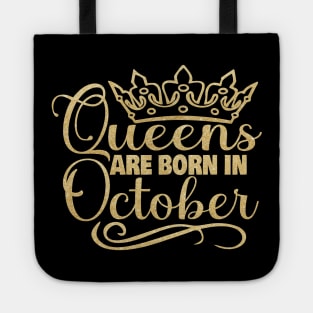 Queens are born in October Tote