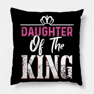 Daughter of the King Pillow