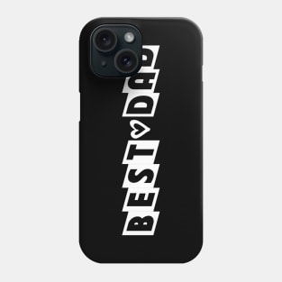 BEST DAD Phone Case