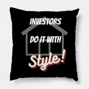 Do It With Style - Investor Pillow