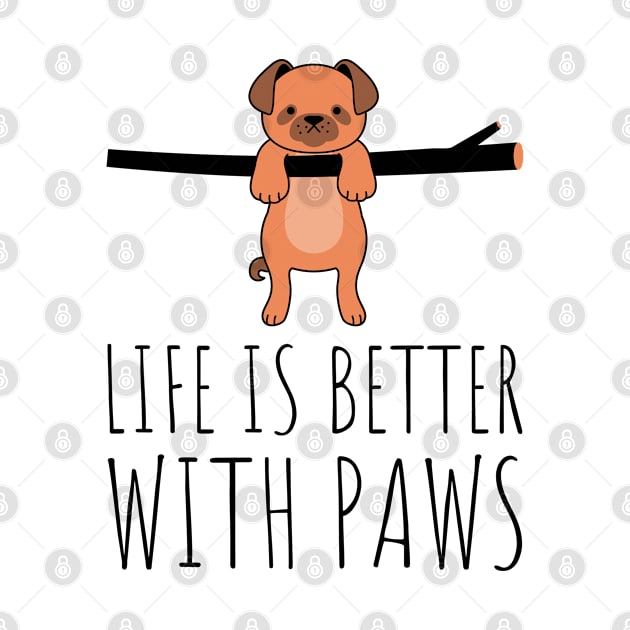 life is better with paws by juinwonderland 41