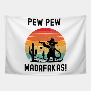 Pew Pew Madafakas Tapestry