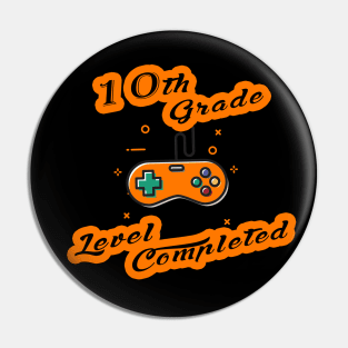 10th grade level complete-10th level completed gamer Pin
