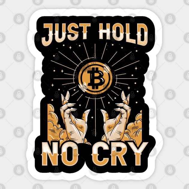 Cryptocurrency Just Hold It Bit Coin Cryptocurrency Just Hold It Bit Coin
