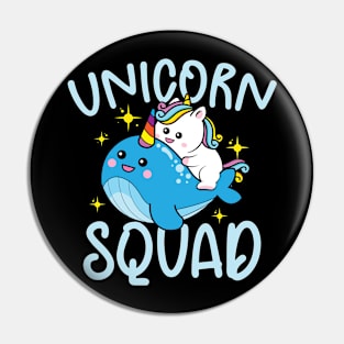 Unicorn Squad - Funny Unicorn and Narwhal Pin