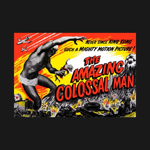 The Amazing Colossal Man (Malibu Productions, 1957) by Scum & Villainy