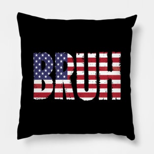 Bruh Flag - Grunge version Pillow