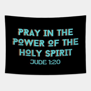 Pray In the Power of the Holy Spirit | Christian Typography Tapestry