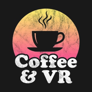 Coffee and VR T-Shirt