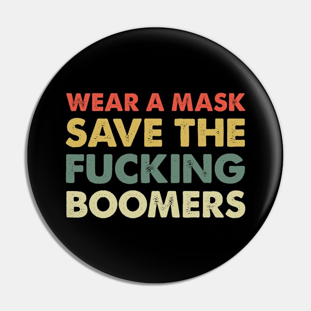 Wear a Mask-Retro Pin by Iskapa