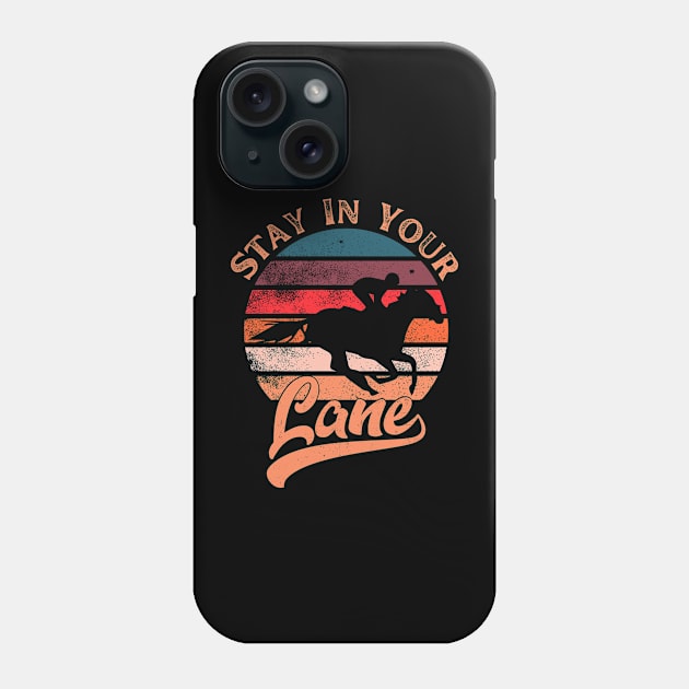 horse racing derby 2023, stay in your lane, horseman Phone Case by BestCatty 