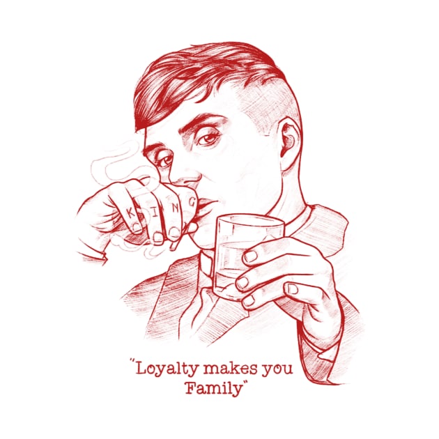 Loyalty makes you family by TZhengc