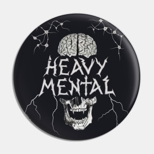 Heavy Mental Pin