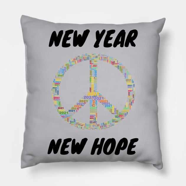 New Year New Hope 2021 Pillow by Feminist Foodie