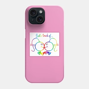 Just A Touch of LOVE - LGBTQIA+ Females - Vertical - Back Phone Case