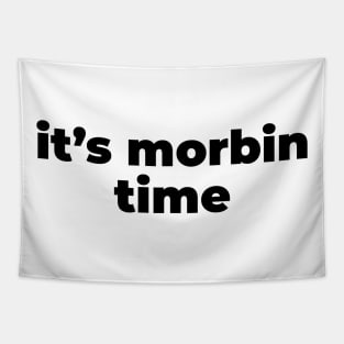 it's morbin time Tapestry