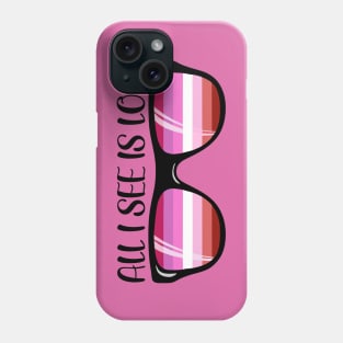 Lipstick Lesbian Sunglasses - Love Phone Case