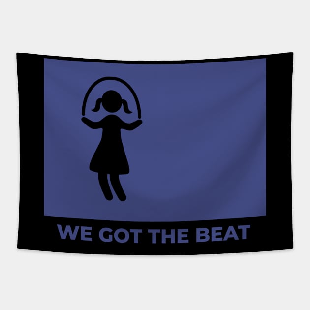 We Got the Beat Tapestry by Dolls of Our Lives Podcast